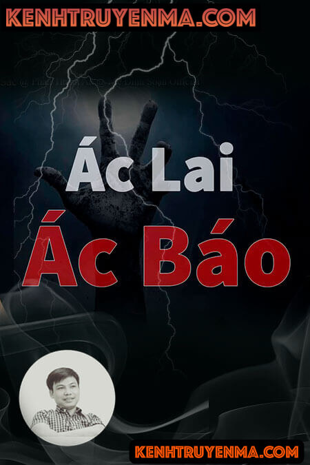 Nghe truyện Ác Lai Ác Báo