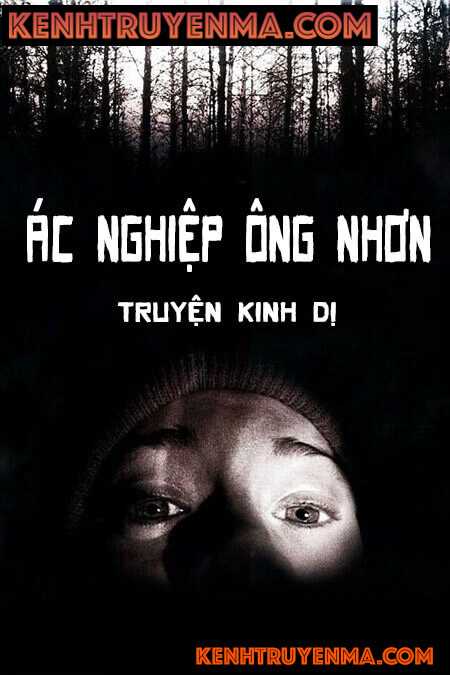 Nghe truyện Ác Nghiệp Ông Nhơn - Truyện Ma