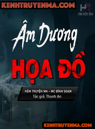 Nghe truyện Âm Dương Họa Đồ