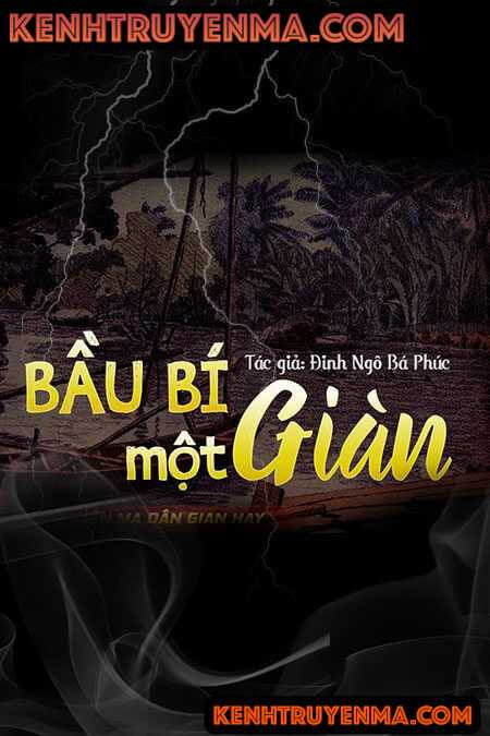 Nghe truyện Bầu Bí Một Giàn