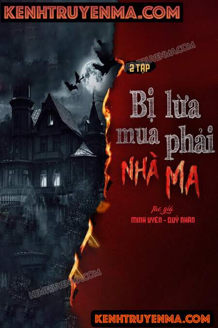 Nghe truyện Bị Lừa Mua Phải Nhà Ma