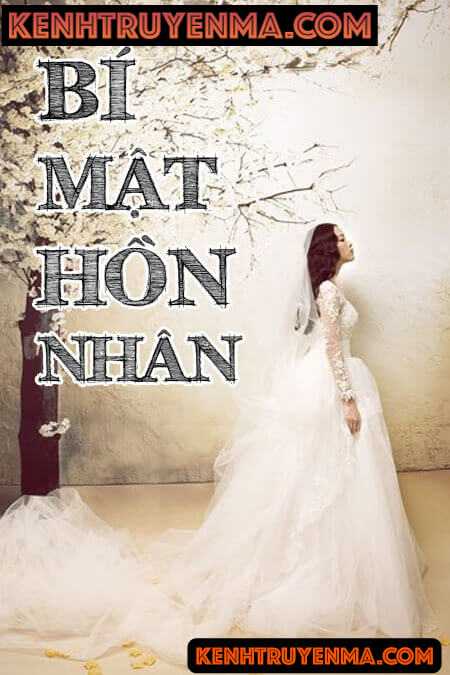 Nghe truyện Bí Mật Hôn Nhân