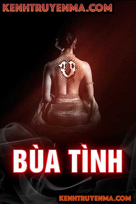 Nghe truyện Bùa Tình