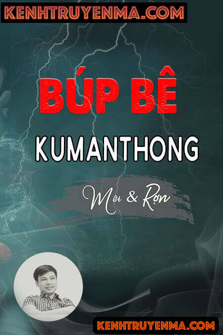 Nghe truyện Búp Bê Kumanthong