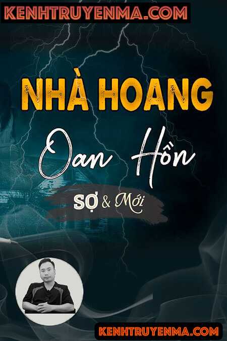 Nghe truyện Căn Nhà Hoang Có Oan Hồn