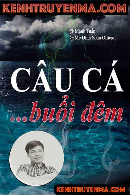 Nghe truyện Câu cá buổi đêm