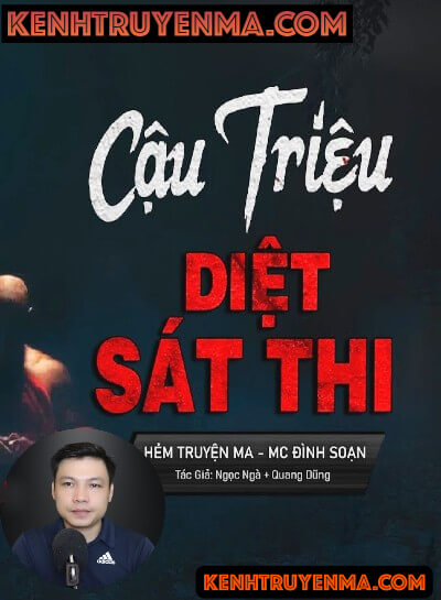 Nghe truyện Cậu Triệu Diệt Sát Thi