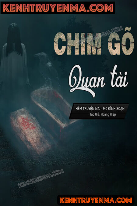 Nghe truyện Chim Gõ Nắp Quan Tài