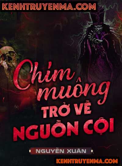 Nghe truyện Chim Muông Trở Về Nguồn Cội