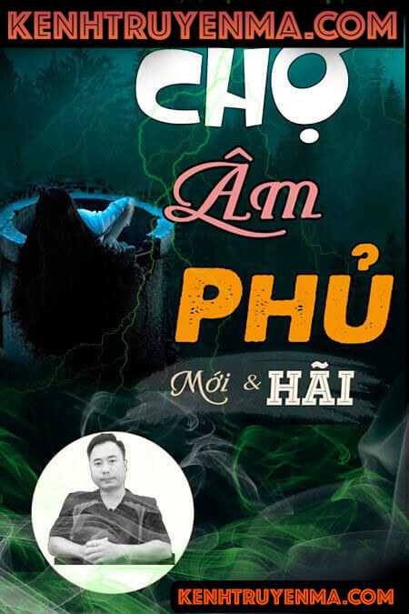 Nghe truyện Chợ âm phủ