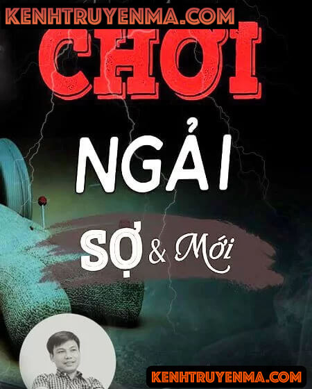 Nghe truyện Chơi Ngải