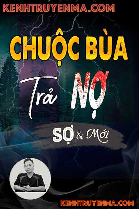 Nghe truyện Chuộc Bùa Trả Nợ