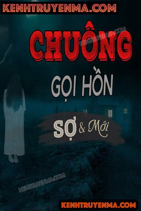 Nghe truyện Chuông Gọi Hồn