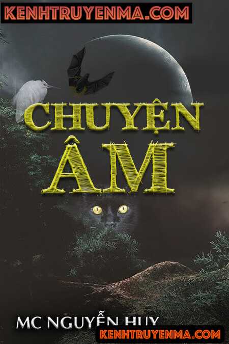 Nghe truyện Chuyện Âm