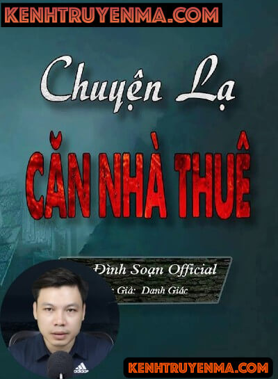 Nghe truyện Chuyện Lạ Căn Nhà Thuê