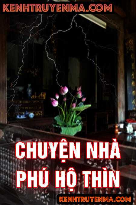 Nghe truyện Chuyện Nhà Phú Hộ Thìn