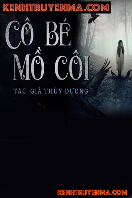 Nghe truyện Cô Bé Mồ Côi