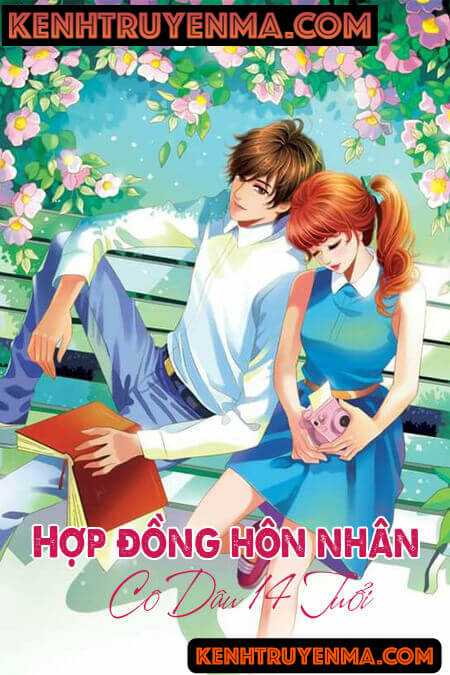 Nghe truyện Cô Dâu 14 Tuổi - Truyện Ngôn Tình