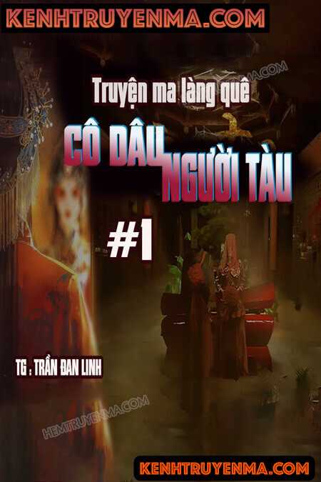 Nghe truyện Cô Dâu Người Tàu