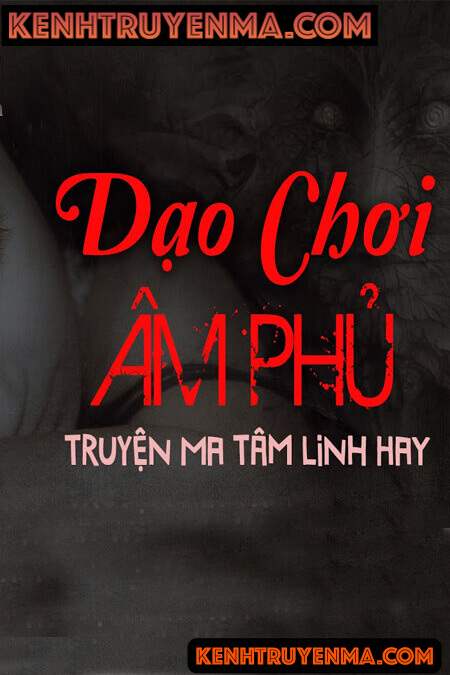 Nghe truyện Dạo Chơi Âm Phủ