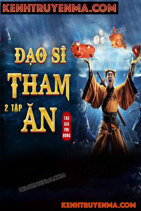 Nghe truyện Đạo Sĩ Tham Ăn