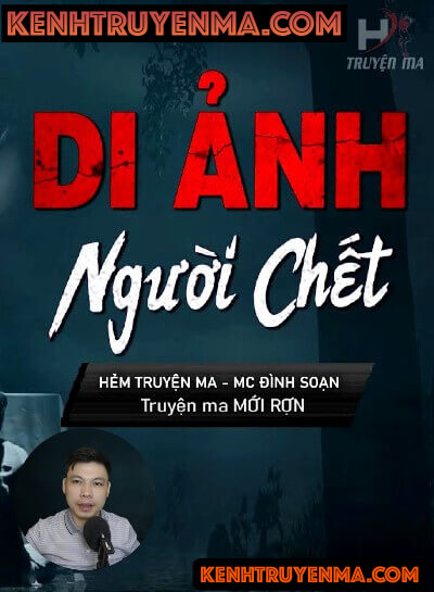 Nghe truyện Di Ảnh Người Chết