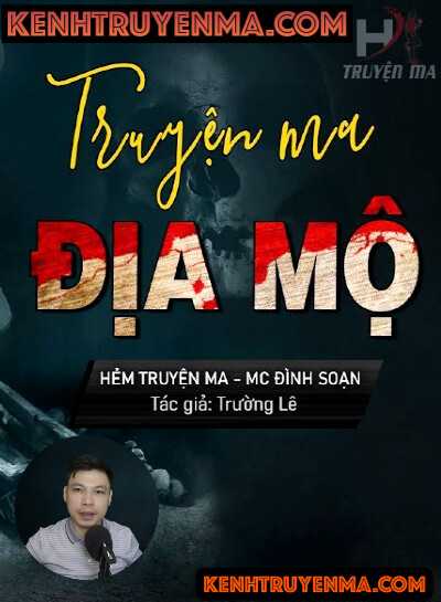 Nghe truyện Địa Mộ