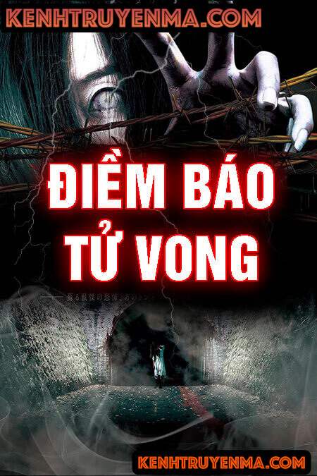 Nghe truyện Điềm Báo Tử Vong