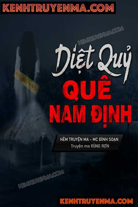 Nghe truyện Diệt Quỷ Ở Nam Định