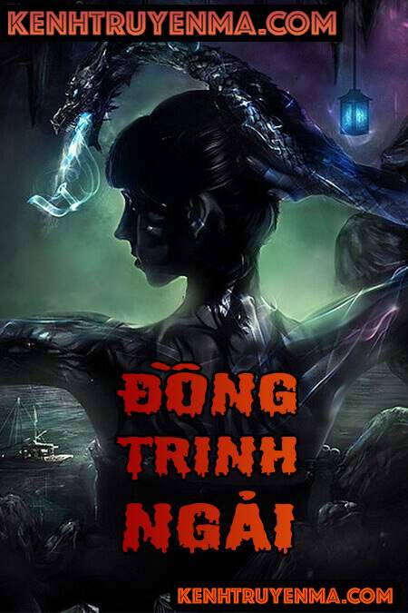 Nghe truyện Đồng Trinh Ngải