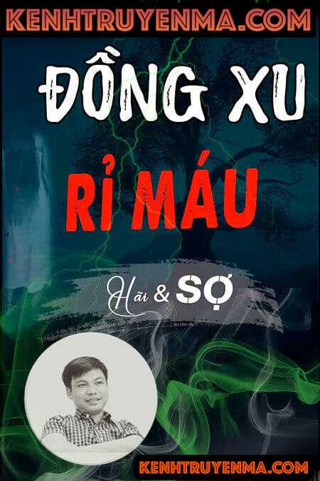 Nghe truyện Đồng xu rỉ máu