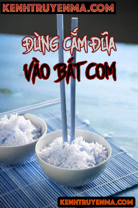 Nghe truyện Đừng Cắm Đũa Vào Bát Cơm