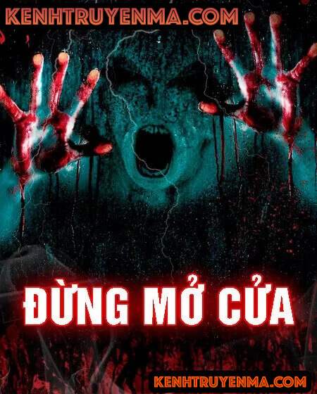 Nghe truyện Đừng Mở Cửa