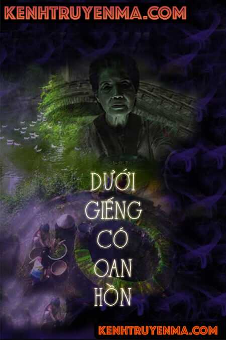 Nghe truyện Dưới Giếng Có Oan Hồn