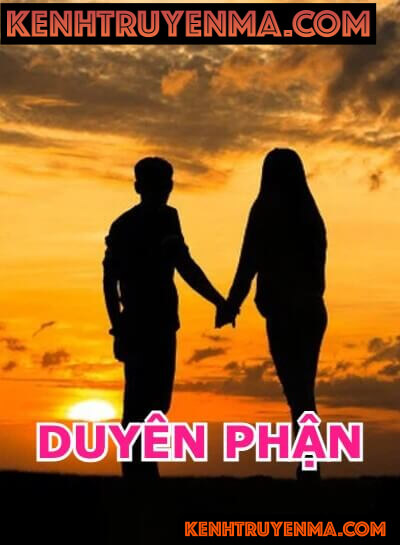 Nghe truyện Duyên Phận