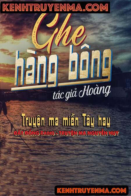 Nghe truyện Ghe Hàng Bông