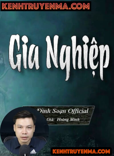 Nghe truyện Gia Nghiệp