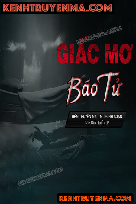 Nghe truyện Giấc Mơ Báo Tử