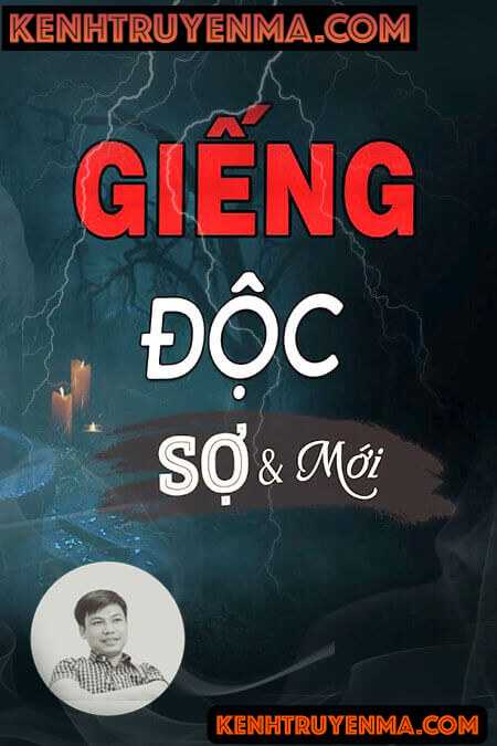 Nghe truyện Giếng Độc