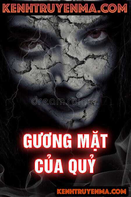 Nghe truyện Gương Mặt Của Quỷ