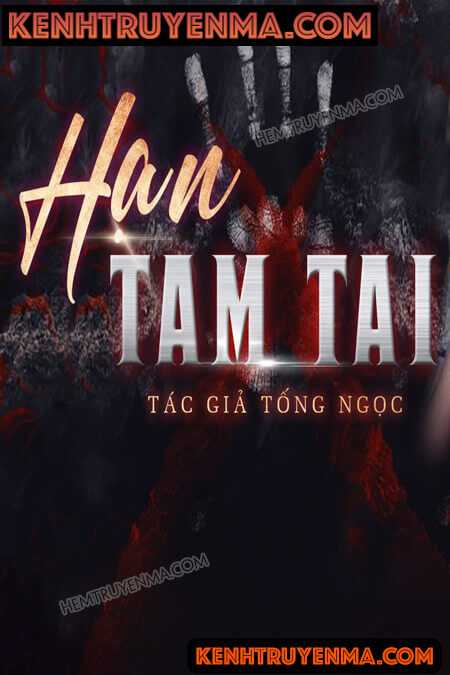 Nghe truyện Hạn Tam Tai