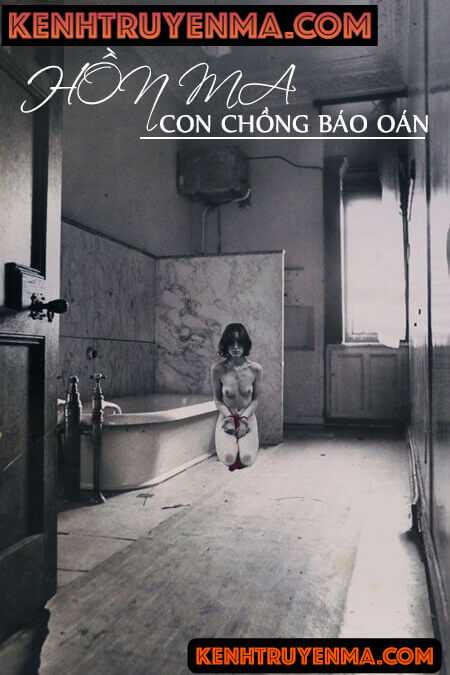 Nghe truyện Hồn Ma Con Chồng Báo Oán - Truyện Ma