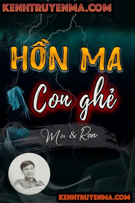 Nghe truyện Hồn Ma Con Ghẻ