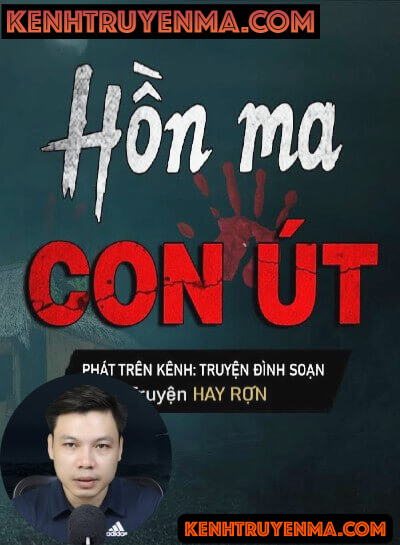 Nghe truyện Hồn Ma Con Út