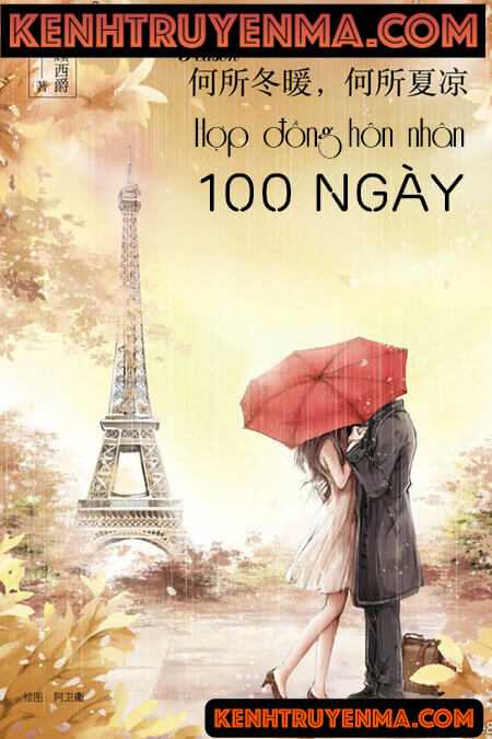 Nghe truyện Hợp Đồng Hôn Nhân 100 Ngày - Truyện Ngôn Tình