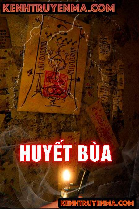 Nghe truyện Huyết Bùa