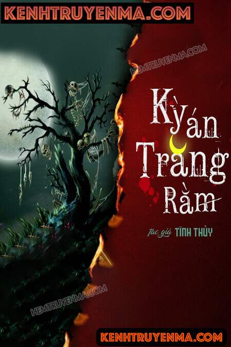 Nghe truyện Kỳ Án Trăng Rằm