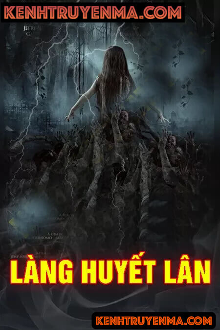 Nghe truyện Làng Huyết Lân