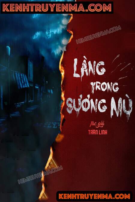 Nghe truyện Làng Trong Sương Mù