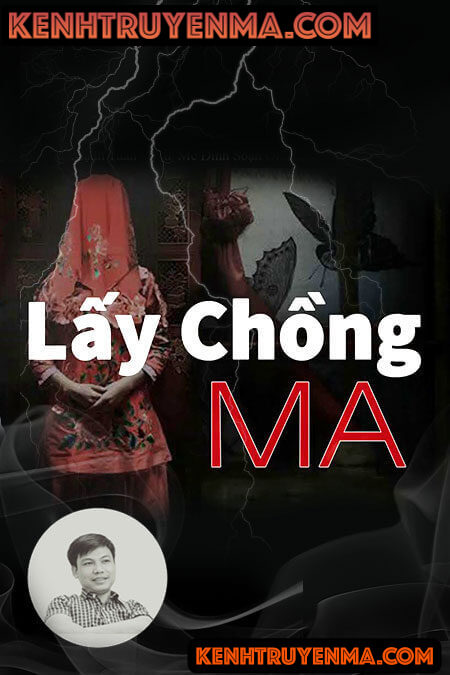 Nghe truyện Lấy Chồng Ma